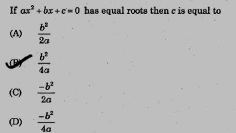 If ax^2+bx+c=0 has equal roots then c is equal to #tnpscmathspyq #simplification #aptitudequestions