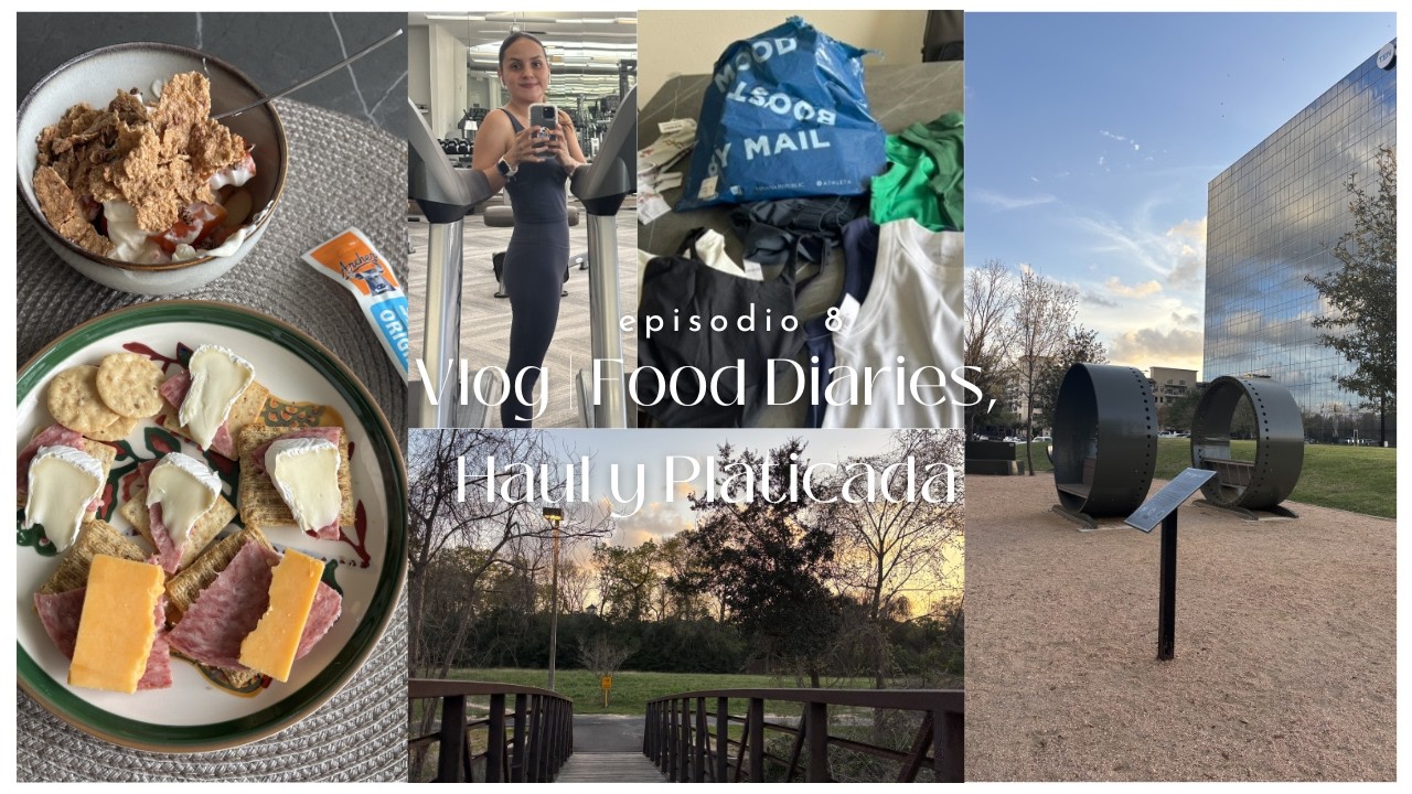 Vlog | Food Diaries 8 Lo que como 10kgs abajo, Haul y Platicada
