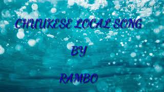 Video thumbnail of "RAMBO CHUUKESE SONG"