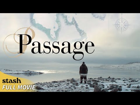 Passage | Arctic Expedition Documentary | Full Movie | Sir John Franklin