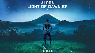 ALORA - Light of Dawn (Official Audio)