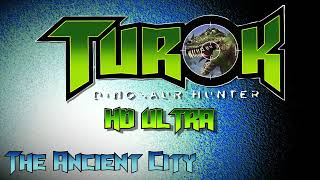 Turok: Dinosaur Hunter: The Ancient City HD