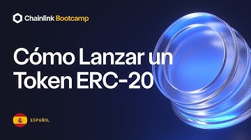 Introducción a Solidity y ERC-20s | Chainlink y Solidity Bootcamp