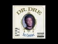 Dr  Dre  - The Chronic (Full Album)