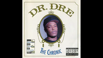 Dr  Dre  - The Chronic (Full Album)