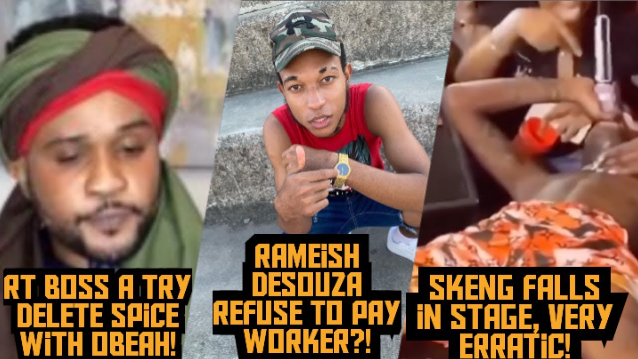 RT Boss Try to Delete Spice with Obeah! Rameish Desouza Owe His Worker Money? Skeng Falls On Stage!