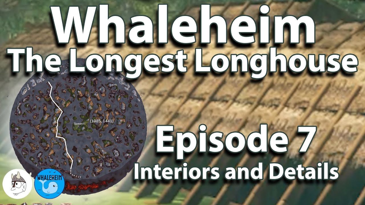 Whaleheim Ep 07 - Building a Bar/Pub in the Longhouse 
