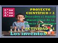 👉Proyecto Científico #3  Ciencia y tecnología - Actividad # 1 Los Inventos. Para la básica elemental