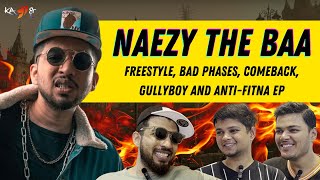 Naezy talks on Freestyle, Bad Phases, Comeback, MTV Hustle, Gully Boy and More | KATAAKSH Ep-20