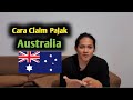 Eps.86 Cara claim pajak di Australia