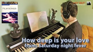 10 How deep is your love - Saturday night fever / FILM SONGS really easy piano