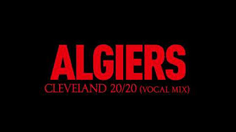 Algiers Youtube