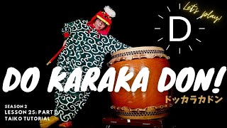 'DO-KARAKA DON!' Lesson 25: part D on TAIKO