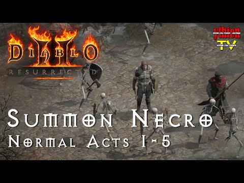 Diablo 2 Resurrected 08 - Pháp Sư Vong Linh NORMAL - Summon Necromancer NORMAL ACTS 1-5