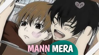 Mann Mera - Amv - My Little Monster