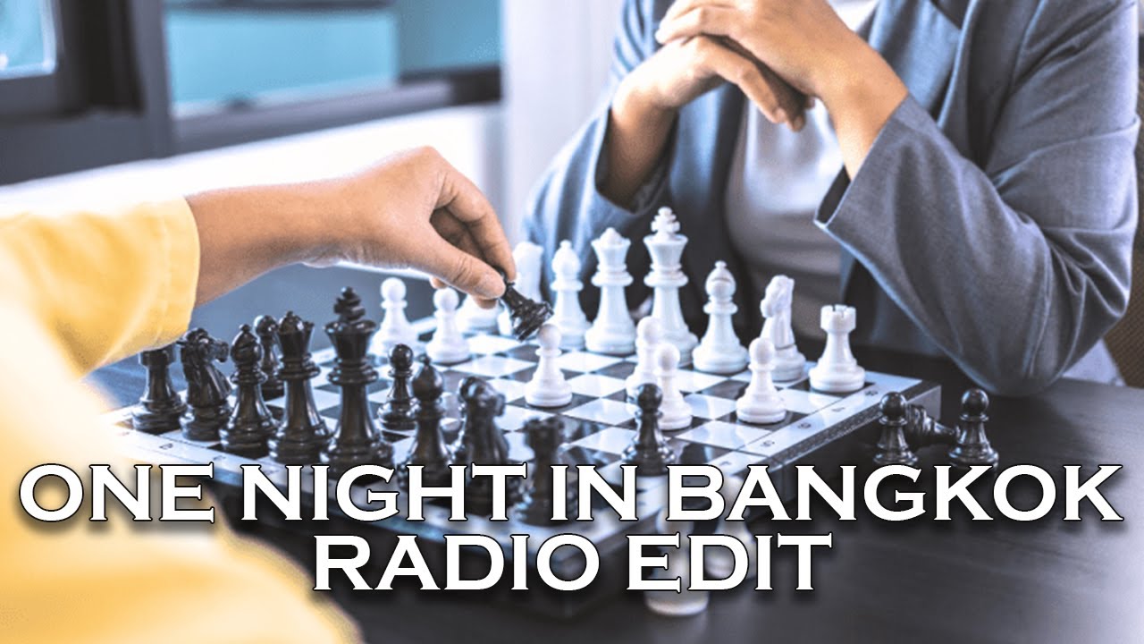 Murray Head - One Night In Bangkok (Radio Edit) Murray Head - One Night In Bangkok (Radio Edit)