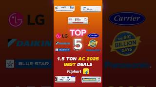 Top 5 AC 1.5 Ton 5 Star in India 2025 | budget price Air conditioner on flipkart big billion Days