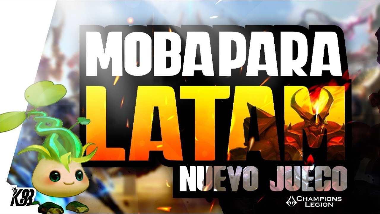 Nuevo MOBA 5v5 para LATAM | KManuS88 | Champions Legion