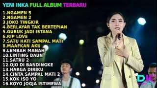 Yeni Inka 'Ngamen 5' Full Album Terbaru 2022