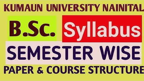 Introduce B.Sc. Mathematics Syllabus & Paper Of Kumaun University Nainital