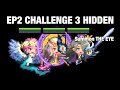 Crusaders Quest - EP2 Challenge 3 Hidden Forbidden Genesis - Cassia Beatrice Orfeo Aubrey Remi