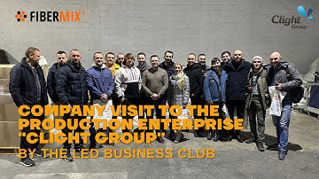 Company visit to the production enterprise "Clight group" by the LED business club