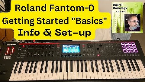 Fantom 0 : Getting Started, Basic info, Upgrade OS, Create a simple song Sequence etc.