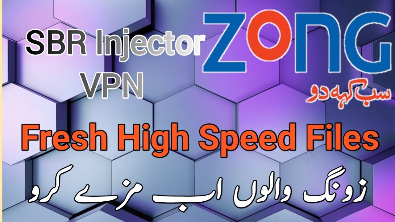 Zong Free Internet Unlimited | SBR Injector VPN Fresh Files For Zong | WAMFY TECH | Ultra High Speed