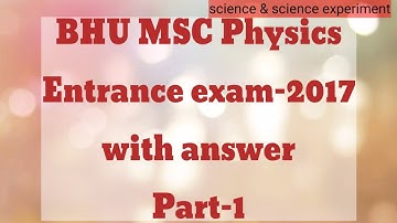 #science_physics                                           BHU MSC Physics || 2017 || Solution