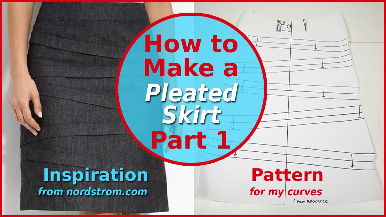 How to Make a Pleated Skirt - Part 1 - YouTube