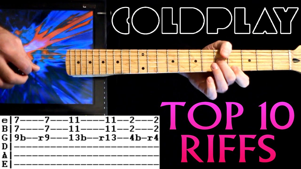 TOP 10 Coldplay Songs List & Guitar Tab / Guitar Lesson / Guitar ...