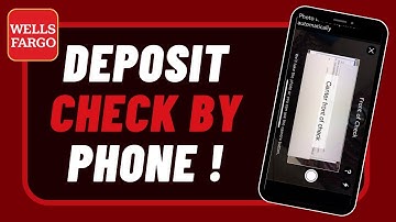 Wells Fargo - How to Deposit Check by Phone !