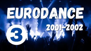 BEST EURODANCE HITS Sessions by SP - 01/02 - Part 3