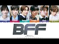 TWS 투어스 BFF Lyrics Color Coded Han Rom Eng ShadowByYoongi TWS 투어스 BFF Lyrics Color Coded Han Rom Eng ShadowByYoongi