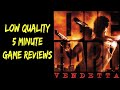 Die hard vendetta  low quality 5 minute game reviews