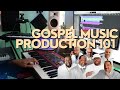 Gospel music production 101  creating a intro