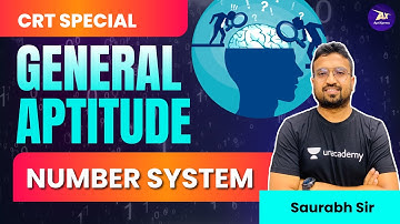 Number System -1 I CRT Special | General Aptitude | By Saurabh Sir