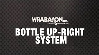 Wrabacon Bottle Up Right System