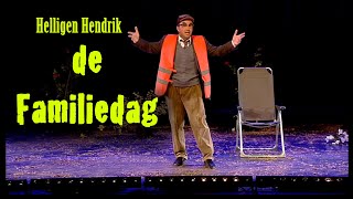 Helligen Hendrik: Familiedag