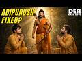 ADIPURUSH OPENING SCENE FIXED?