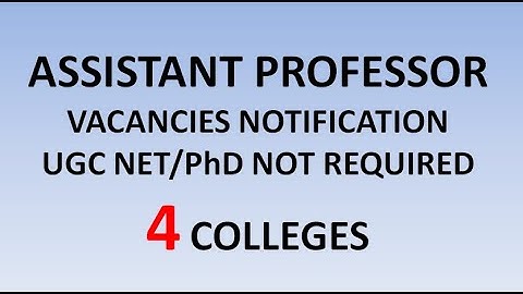 Assistant Professor and Lecturer Vacancies in 4 Colleges | UGC NET/PhD NOT REQUIRED | No Exam