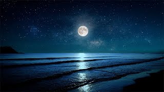 Relaxing Piano Music and Ocean Waves at Night  Deep Sleep, Stress Relief, Fall Asleep Fast