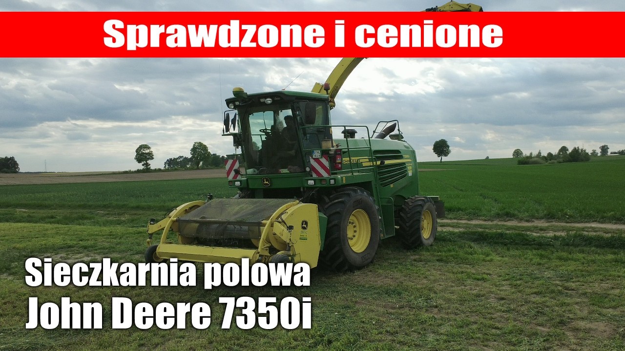 maxresdefault Sprawdzone i cenione: Sieczkarnia John Deere 7350i – zielone żniwa 2026