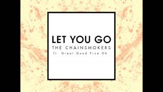 Let You Go - the Chainsmokers ft. Great Good Fine Ok (ISOMER Remix) Resimi