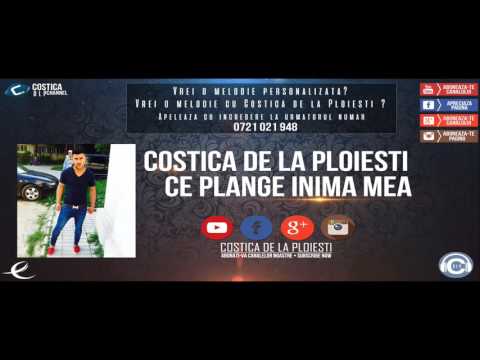 COSTICA DE LA PLOIESTI CE PLANGE INIMA MEA ( DEDICATIE LEO ANASER )