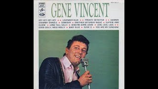 Gene Vincent -  Where have you been all my life &amp; Susie Q _ 63 et 64.  ( B.B. le 19/03/2021 ).