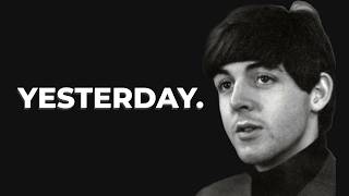 The Full Story of Yesterday, The Most Covered Song of All Time