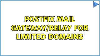 Postfix mail gateway/relay for limited domains