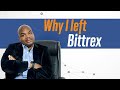 Why I left Bittrex