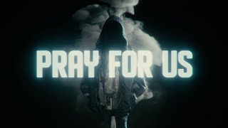 Kids Of The Apocalypse - Pray For Us Feat. Reo Cragun